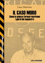 Il caso Moro: come le scienze forensi riscrivono i giorni del sequestro