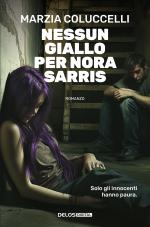 Nessun giallo per Nora Sarris