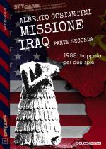 Missione Iraq - Parte seconda