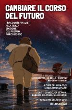 Cambiare il corso del futuro