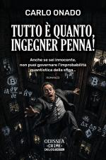 Tutto è quanto, ingegner Penna