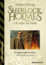 Sherlock Holmes e il corpo nel baule