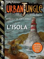 Urban Jungle: L'isola