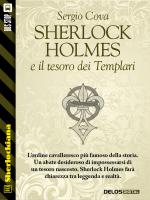Sherlock Holmes e il tesoro dei Templari