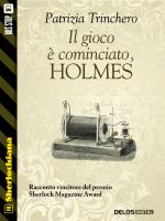 Il gioco è cominciato, Holmes!