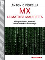MX - La matrice maledetta