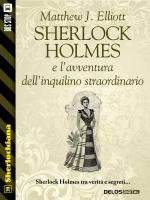 Sherlock Holmes e l'avventura dell'inquilino straordinario