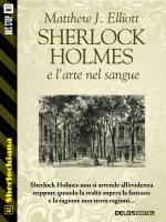 Sherlock Holmes e l’arte nel sangue