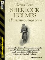Sherlock Holmes e l'assassino senza orme