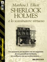 Sherlock Holmes e lo scassinatore virtuoso